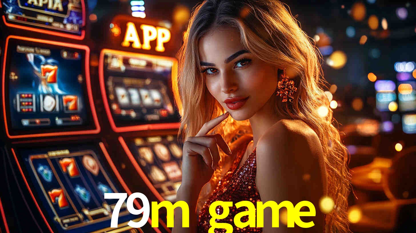Baixar App Android 79m game